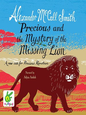 Precious and the Mystery of the Missing Lion - Audiobook